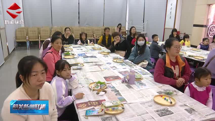 【我們的節(jié)日·清明】韶關(guān)市博物館開展清明節(jié)主題文化活動(dòng)